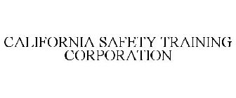 CALIFORNIA SAFETY TRAINING CORPORATION