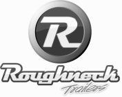 R ROUGHNECK TRAILERS