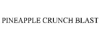 PINEAPPLE CRUNCH BLAST