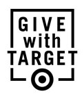 GIVE WITH TARGET