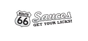 ROUTE 66 SAUCES GET YOUR LICKS!