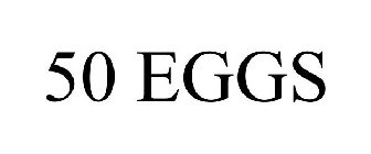 50 EGGS