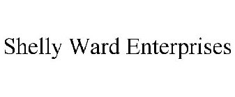 SHELLY WARD ENTERPRISES