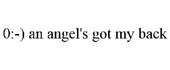 0:-) AN ANGEL'S GOT MY BACK