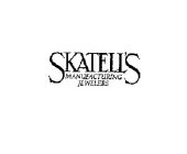 SKATELL'S MANUFACTURING JEWELERS