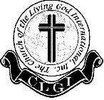 CLGI THE CHURCH OF THE LIVING GOD INTERNATIONAL, INC.