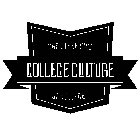 THE OTHER SIDE OF COLLEGE COLLEGE CULTURE