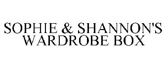 SOPHIE & SHANNON'S WARDROBE BOX