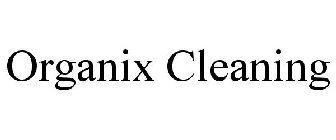 ORGANIX CLEANING