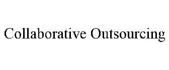 COLLABORATIVE OUTSOURCING
