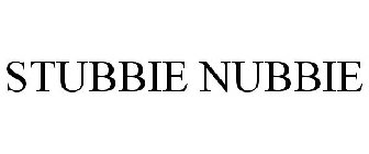 STUBBIE NUBBIE