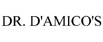 DR. D'AMICO'S