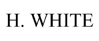 H. WHITE