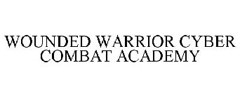 WOUNDED WARRIOR CYBER COMBAT ACADEMY