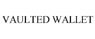 VAULTED WALLET