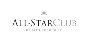 ALL-STAR CLUB BY ALEX RODRIGUEZ