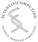 SCIENTIFICOMPUTING SCIENCE THROUGH COMPUTING SC