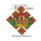 MI CASA RESTAURANTE MEXICANO