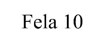 FELA 10