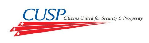 CUSP CITIZENS UNITED FOR SECURITY & PROSPERITY