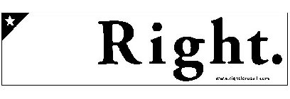 RIGHT. WWW.RIGHTFORUSALL.COM