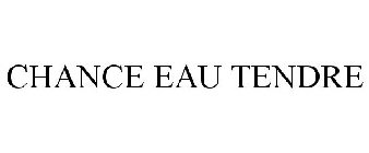 CHANCE EAU TENDRE