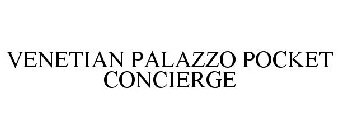 VENETIAN PALAZZO POCKET CONCIERGE