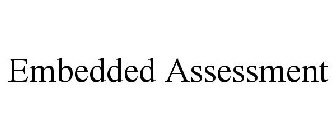 EMBEDDED ASSESSMENT