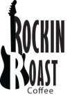 ROCKIN ROAST COFFEE