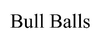 BULL BALLS