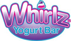 WHIRLZ YOGURT BAR