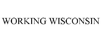 WORKING WISCONSIN