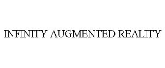 INFINITY AUGMENTED REALITY