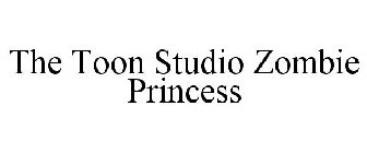 THE TOON STUDIO ZOMBIE PRINCESS