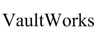 VAULTWORKS