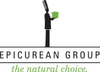 EPICUREAN GROUP THE NATURAL CHOICE.