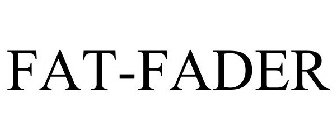 FAT-FADER