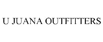 U JUANA OUTFITTERS