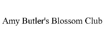 AMY BUTLER'S BLOSSOM CLUB