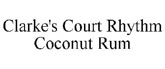 CLARKE'S COURT RHYTHM COCONUT RUM