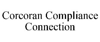 CORCORAN COMPLIANCE CONNECTION