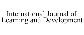 INTERNATIONAL JOURNAL OF LEARNING AND DEVELOPMENT