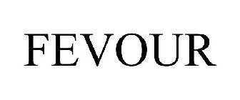 FEVOUR