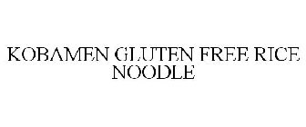 KOBAMEN GLUTEN FREE RICE NOODLE