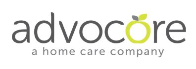 ADVOCORE A HOME CARE COMPANY