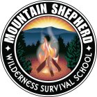 MOUNTAIN SHEPHERD WILDERNESS SURVIVAL SCHOOL