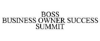 BOSS BUSINESS OWNER SUCCESS SUMMIT