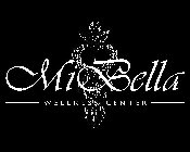 MIBELLA WELLNESS CENTER