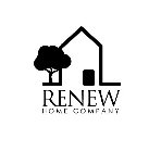 RENEW HOME COMPANY