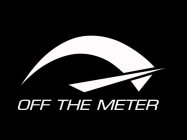 OFF THE METER